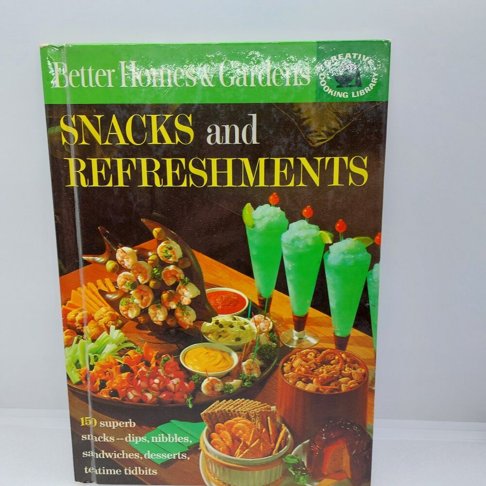 Vintage 1963 Better Homes & Garden Hardcover Cookbook Snacks And Refreshments